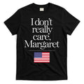 I DonT Really Care Margaret Funny Minimalist Jd Vance Long Sleeve T-Shirt Hoodie, Sweatshirt | CoreVibeTees.com
