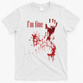 I'm Fine Bloody Halloween T-Shirt Hoodie, Sweatshirt | CoreVibeTees.com