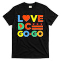 I Heart Love DC Washington D.C I Love Go Go Graphics T-Shirt Hoodie, Sweatshirt | CoreVibeTees.com