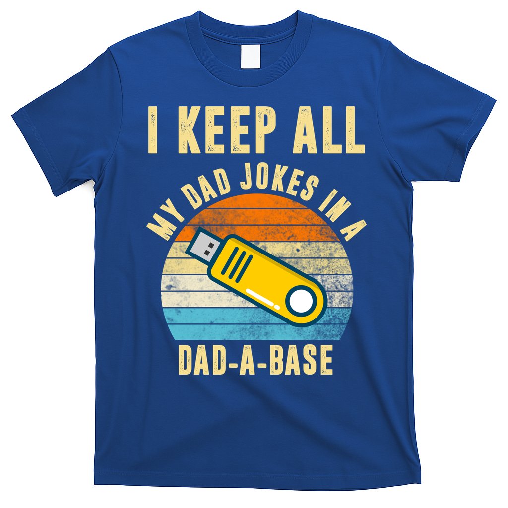 I Keep All My Dad Jokes In A Dad A Base Retro Sunset T-Shirt Hoodie, Sweatshirt | CoreVibeTees.com