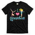 I Love Gymnastics TShirt T-Shirt Hoodie, Sweatshirt | CoreVibeTees.com
