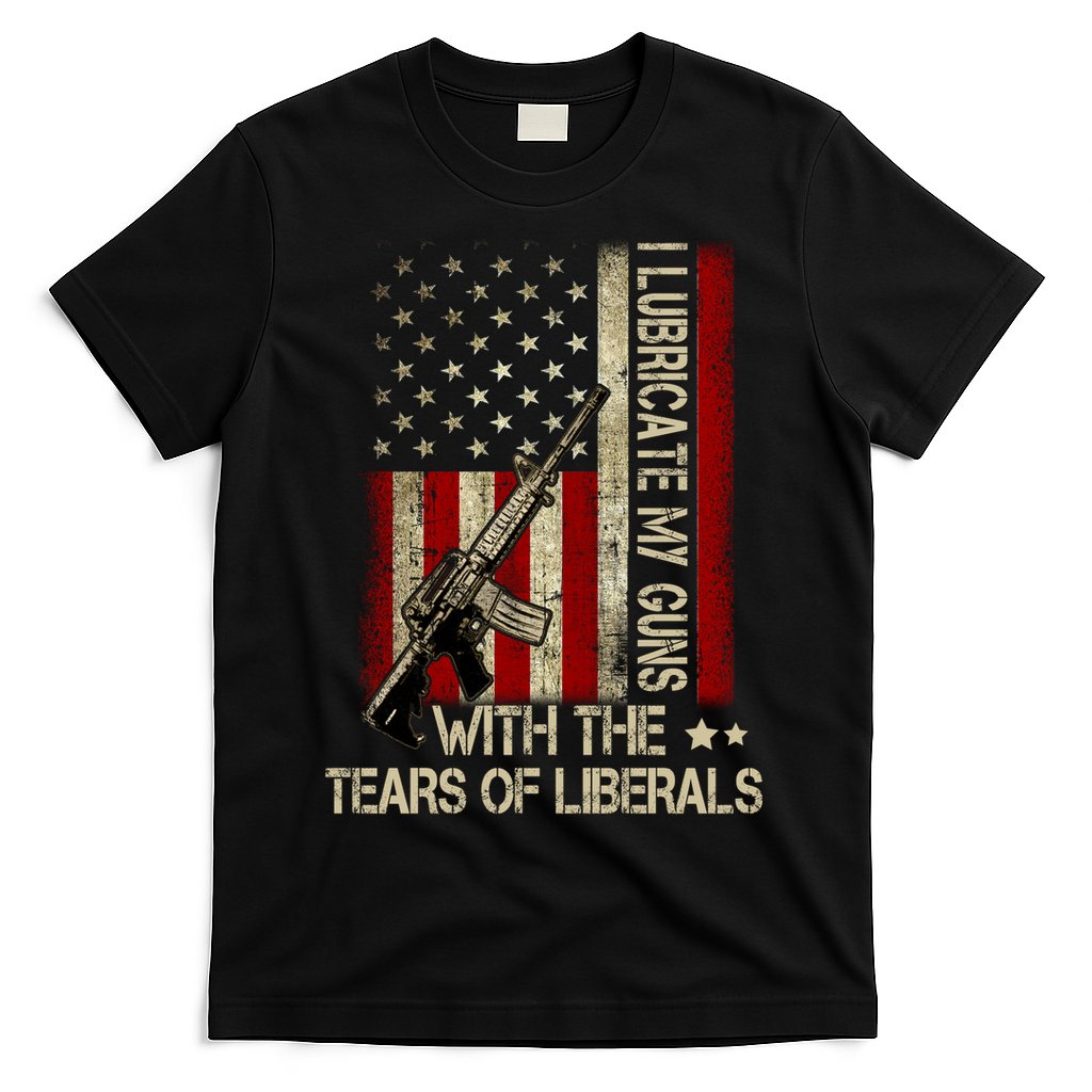 I Lubricate My Guns With The Tears Of Liberals US Flag T-Shirt Hoodie, Sweatshirt | CoreVibeTees.com