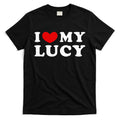 I Love My Lucy I Heart My Lucy T-Shirt Hoodie, Sweatshirt | CoreVibeTees.com