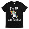 I'm 16 And Fabulous Sweet Sixteen T-Shirt Hoodie, Sweatshirt | CoreVibeTees.com
