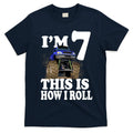 I'm 7 This Is How I Roll Monster Truck T-Shirt Hoodie, Sweatshirt | CoreVibeTees.com