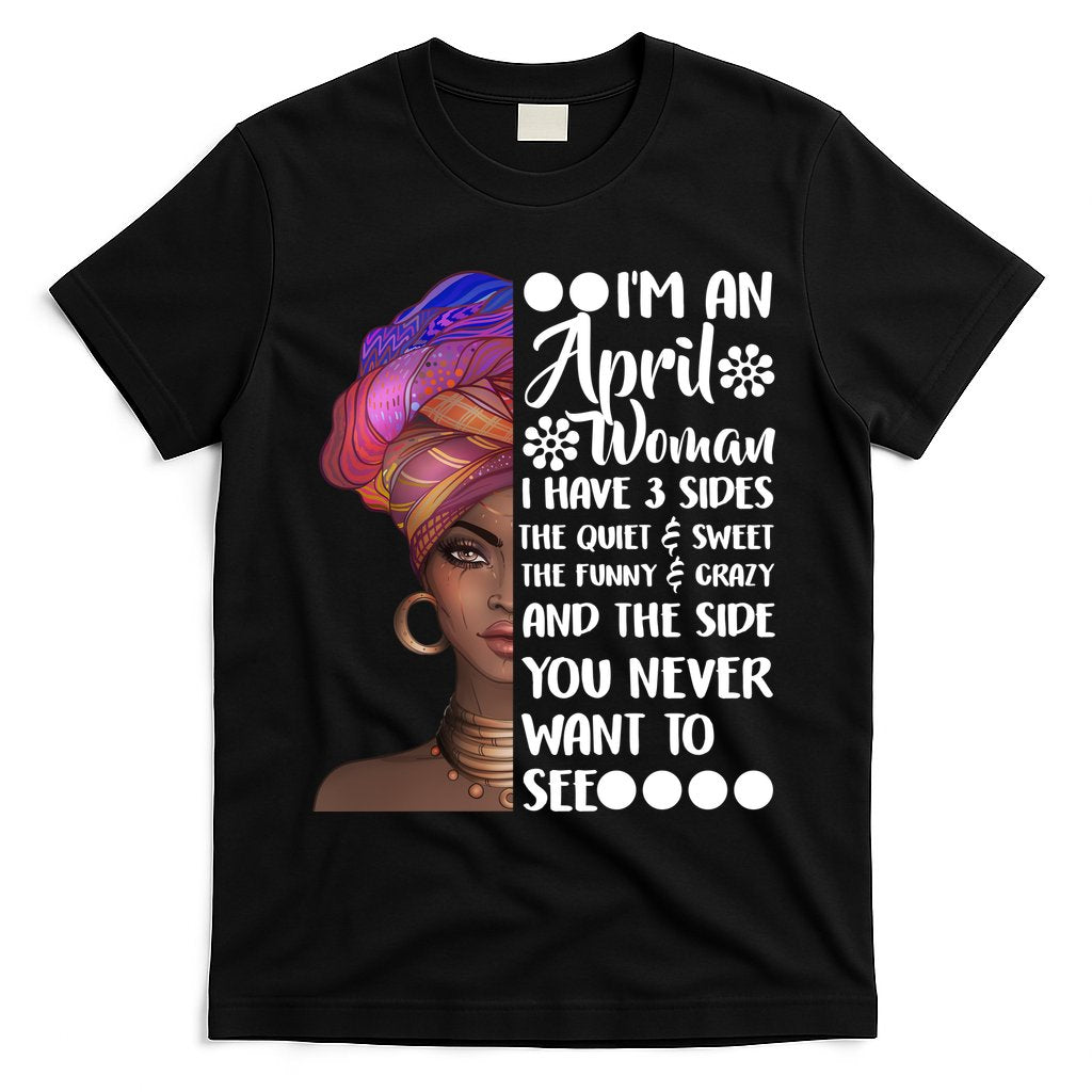 I'm A April Woman Cute Birthday T-Shirt Hoodie, Sweatshirt | CoreVibeTees.com