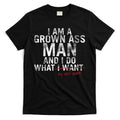 I'm A Grown Man And I Do What My Wife Wants T-Shirt Hoodie, Sweatshirt | CoreVibeTees.com