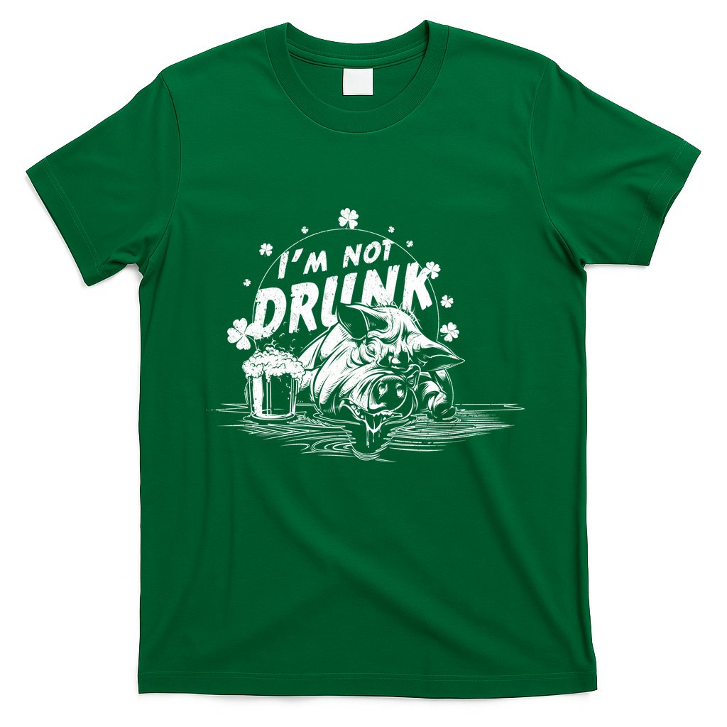 I'm Not Drunk Pig - St Patrick's day T-Shirt Hoodie, Sweatshirt | CoreVibeTees.com
