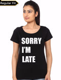 Sorry I Am Late Girls Black Party T-Shirt Hoodie, Sweatshirt | CoreVibeTees.com