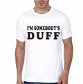 I Am Somebodyâ€™s Duff White T-Shirt Hoodie, Sweatshirt | CoreVibeTees.com