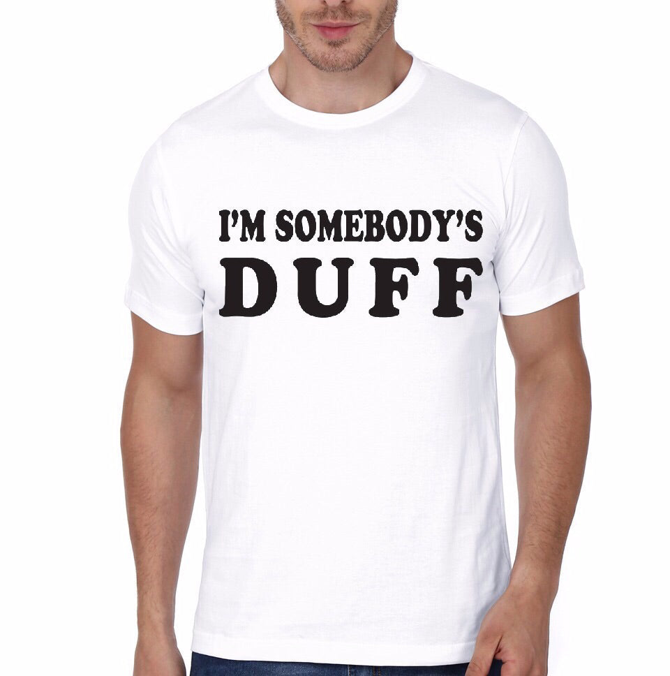 I Am Somebodyâ€™s Duff White T-Shirt Hoodie, Sweatshirt | CoreVibeTees.com