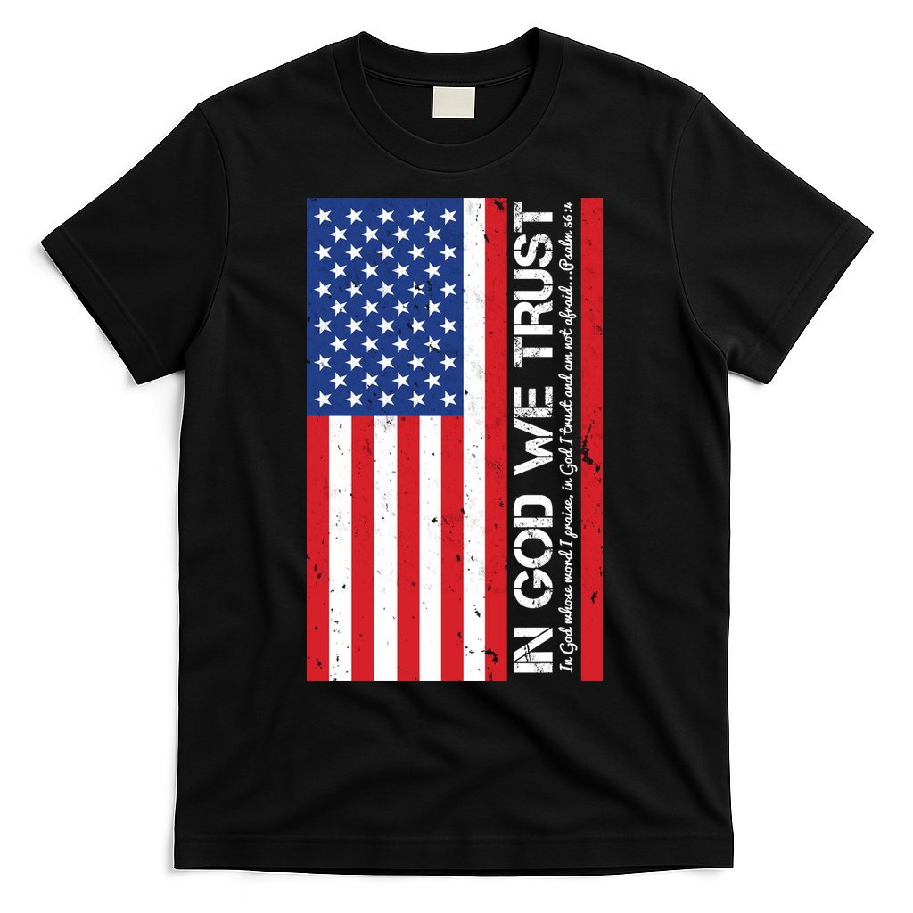 In God We Trust Psalm 56:4 US Flag T-Shirt Hoodie, Sweatshirt | CoreVibeTees.com