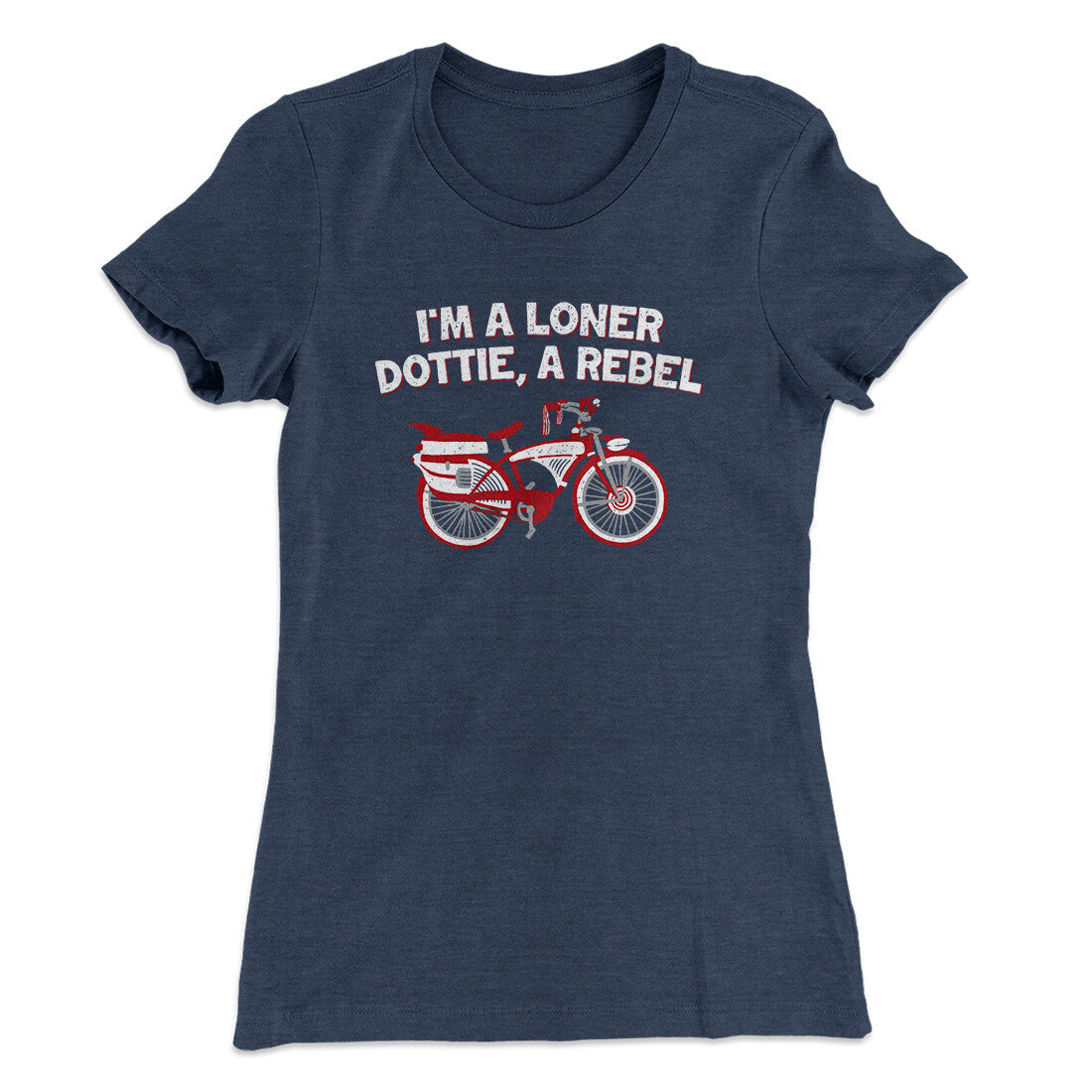 I‚Äôm A Loner Dottie, A Rebel Women's T-Shirt Hoodie, Sweatshirt | CoreVibeTees.com (Image 2)