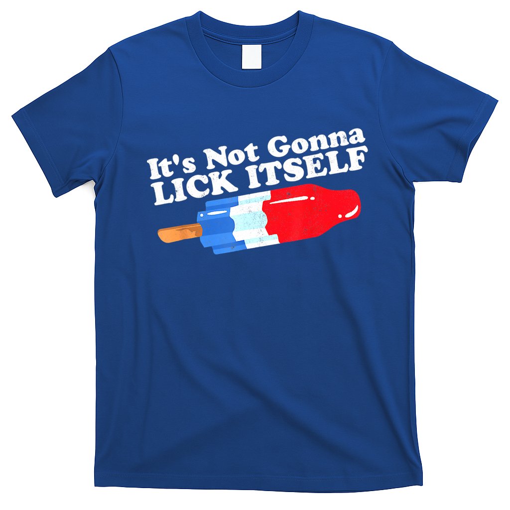 Its Not Gonna Lick Itself Funny Popsicle 4th Of July Gifts T-Shirt Hoodie, Sweatshirt | CoreVibeTees.com