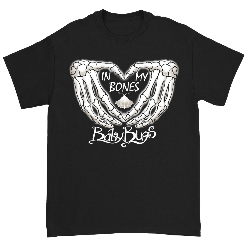 Baby Bugs - In My Bones T-Shirt Hoodie, Sweatshirt | CoreVibeTees.com