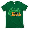 Irish as Feck Funny St. Patrick's Day T-Shirt Hoodie, Sweatshirt | CoreVibeTees.com