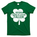 Irish I Was A Little Taller T-Shirt Hoodie, Sweatshirt | CoreVibeTees.com