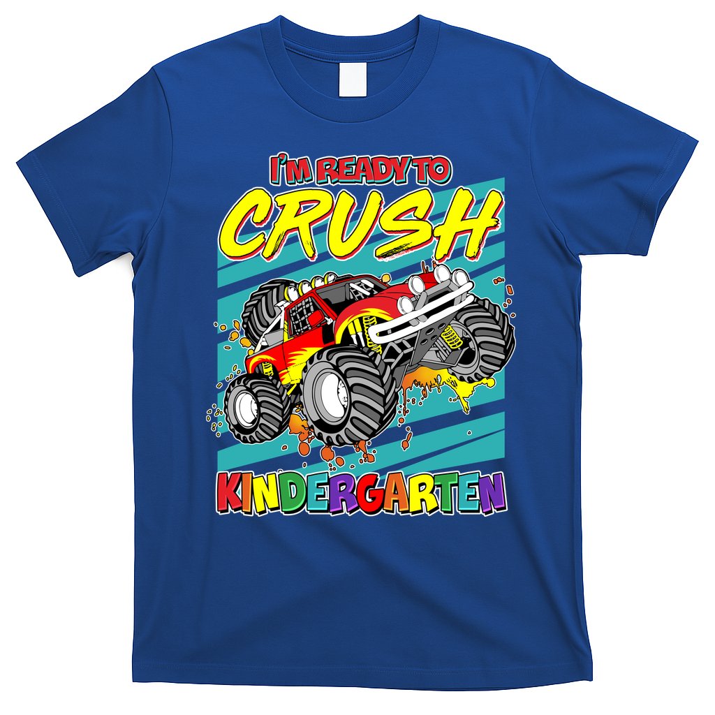 I'm Ready To Crush Kindergarten Monster Truck T-Shirt Hoodie, Sweatshirt | CoreVibeTees.com
