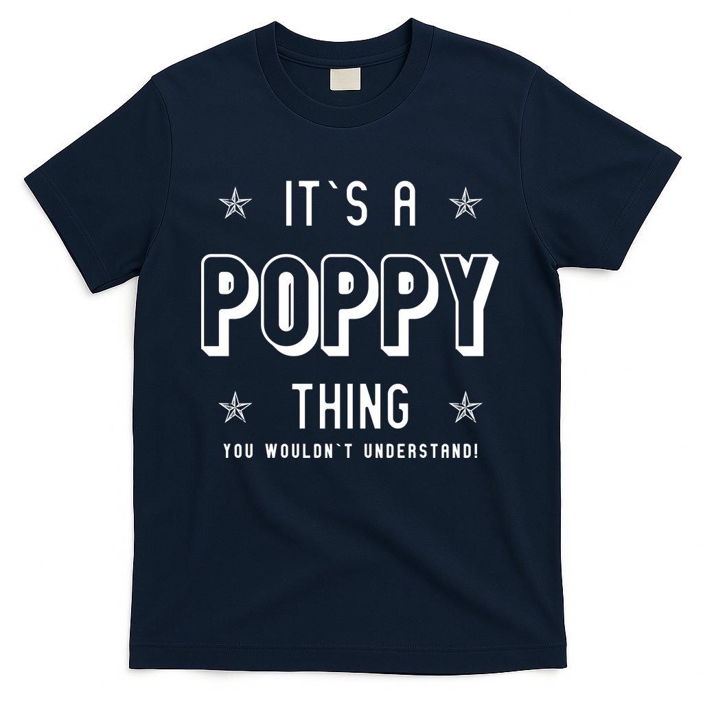 It's A Poppy Thing You Wouldn't Understand T-Shirt Hoodie, Sweatshirt | CoreVibeTees.com
