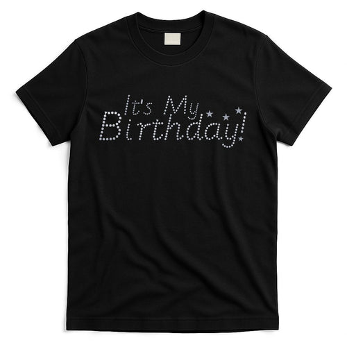 It's My Birthday T-Shirt Hoodie, Sweatshirt | CoreVibeTees.com