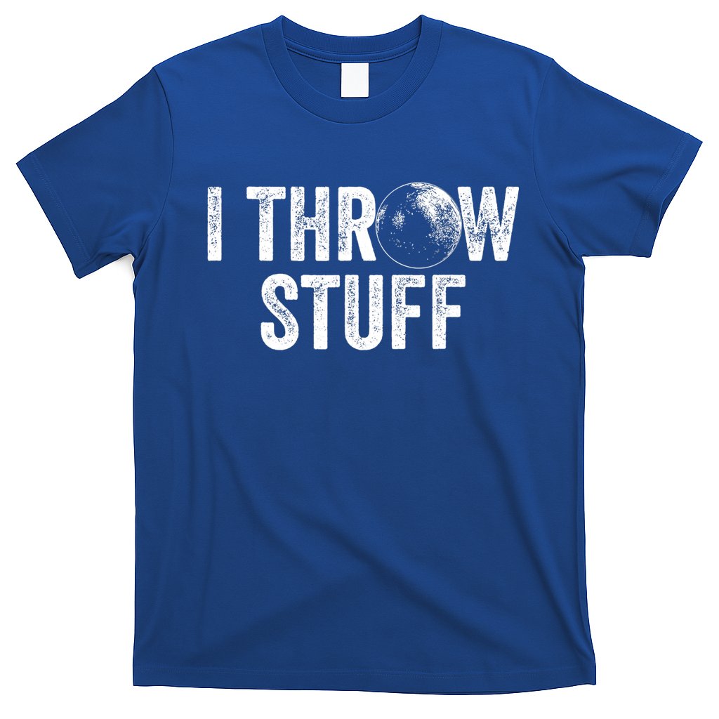 I Throw Stuff Shot Put Athlete Throwing T-Shirt Hoodie, Sweatshirt | CoreVibeTees.com