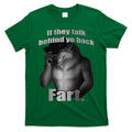 If They Talk Behind Your Back Fart T-Shirt Hoodie, Sweatshirt | CoreVibeTees.com