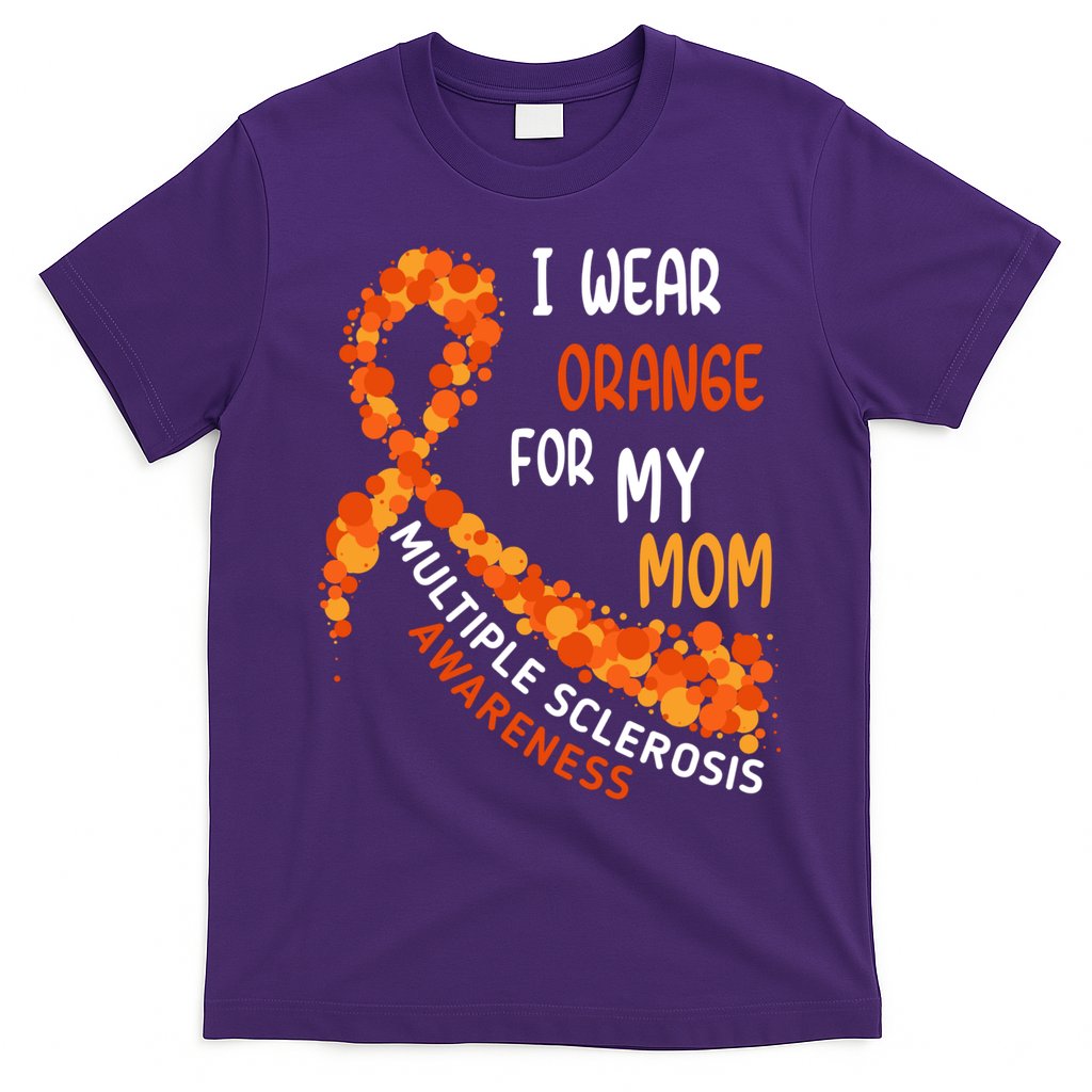 I Wear Orange For My Mom Multiple Sclerosis Awareness T-Shirt Hoodie, Sweatshirt | CoreVibeTees.com