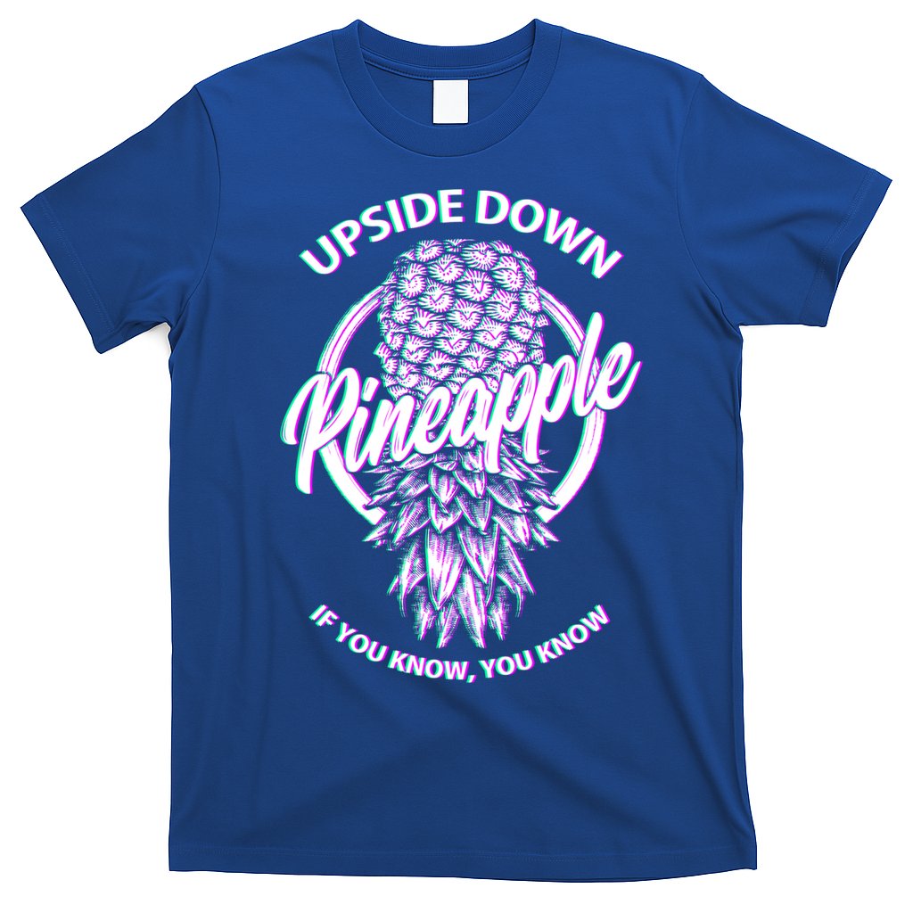 If You Know You Know Upside Down Pineapple Gift T-Shirt Hoodie, Sweatshirt | CoreVibeTees.com