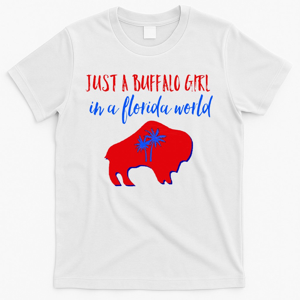 Just A Buffalo Girl In A Florida World T-Shirt Hoodie, Sweatshirt | CoreVibeTees.com