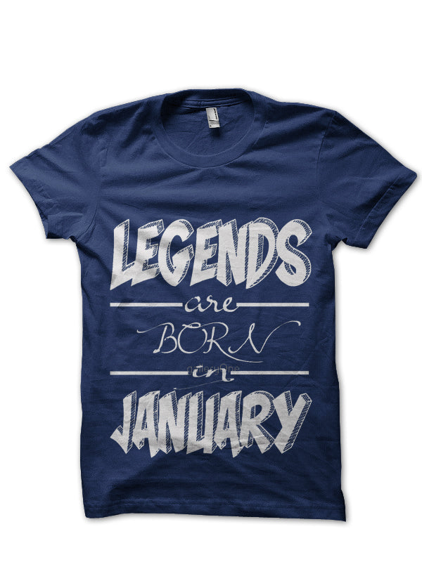 Legends Are Born In January T-Shirt Hoodie, Sweatshirt | CoreVibeTees.com