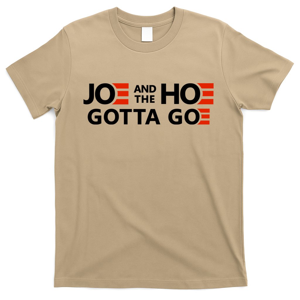 Joe And The Ho Gotta Go!! T-Shirt Hoodie, Sweatshirt | CoreVibeTees.com