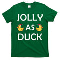 Jolly As Duck T-Shirt Hoodie, Sweatshirt | CoreVibeTees.com