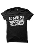 Legends Are Born In June 24 Black T-Shirt Hoodie, Sweatshirt | CoreVibeTees.com