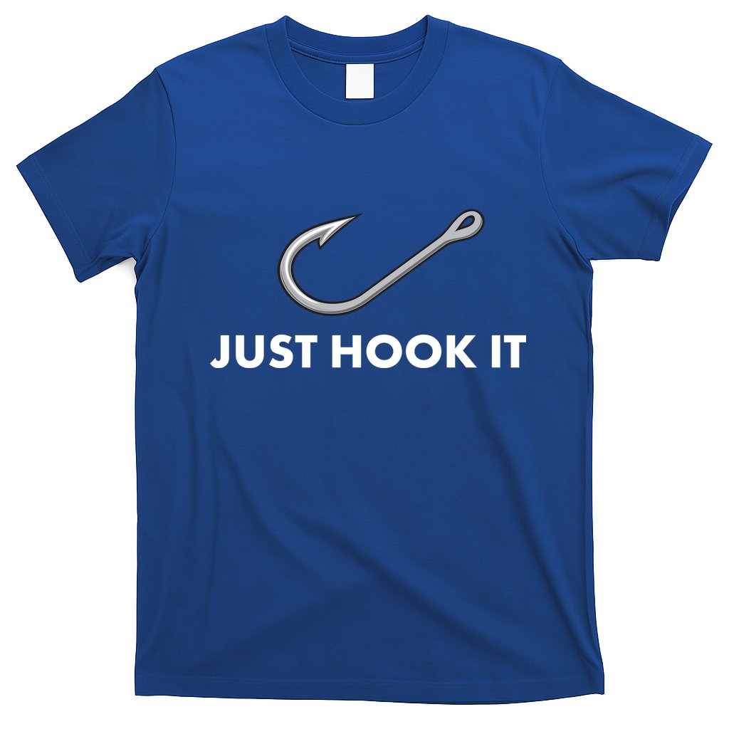 Just Hook It T-Shirt Hoodie, Sweatshirt | CoreVibeTees.com