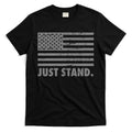 Just Stand Grey Style Flag T-Shirt Hoodie, Sweatshirt | CoreVibeTees.com