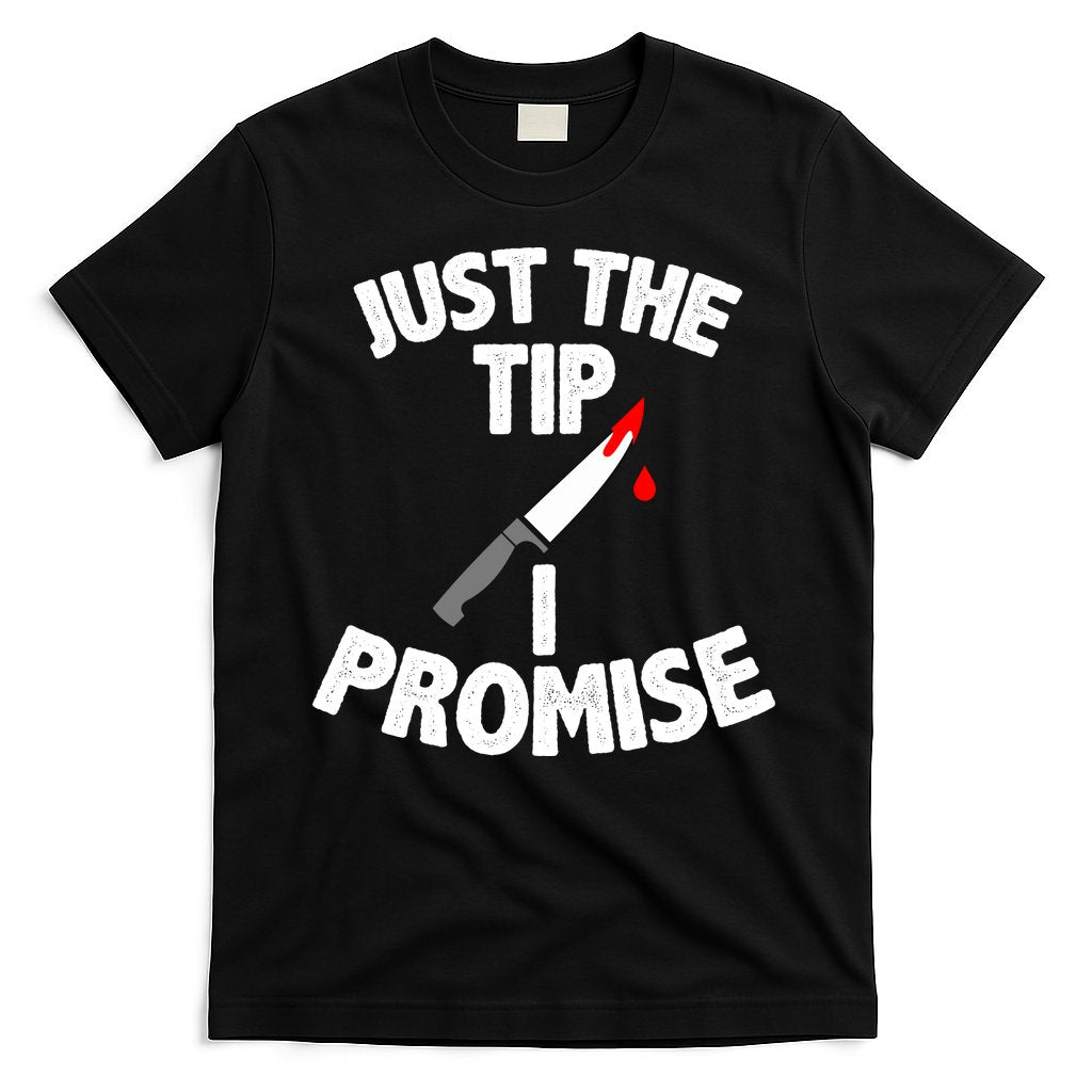 Just The Tip Funny Halloween Knife T-Shirt Hoodie, Sweatshirt | CoreVibeTees.com