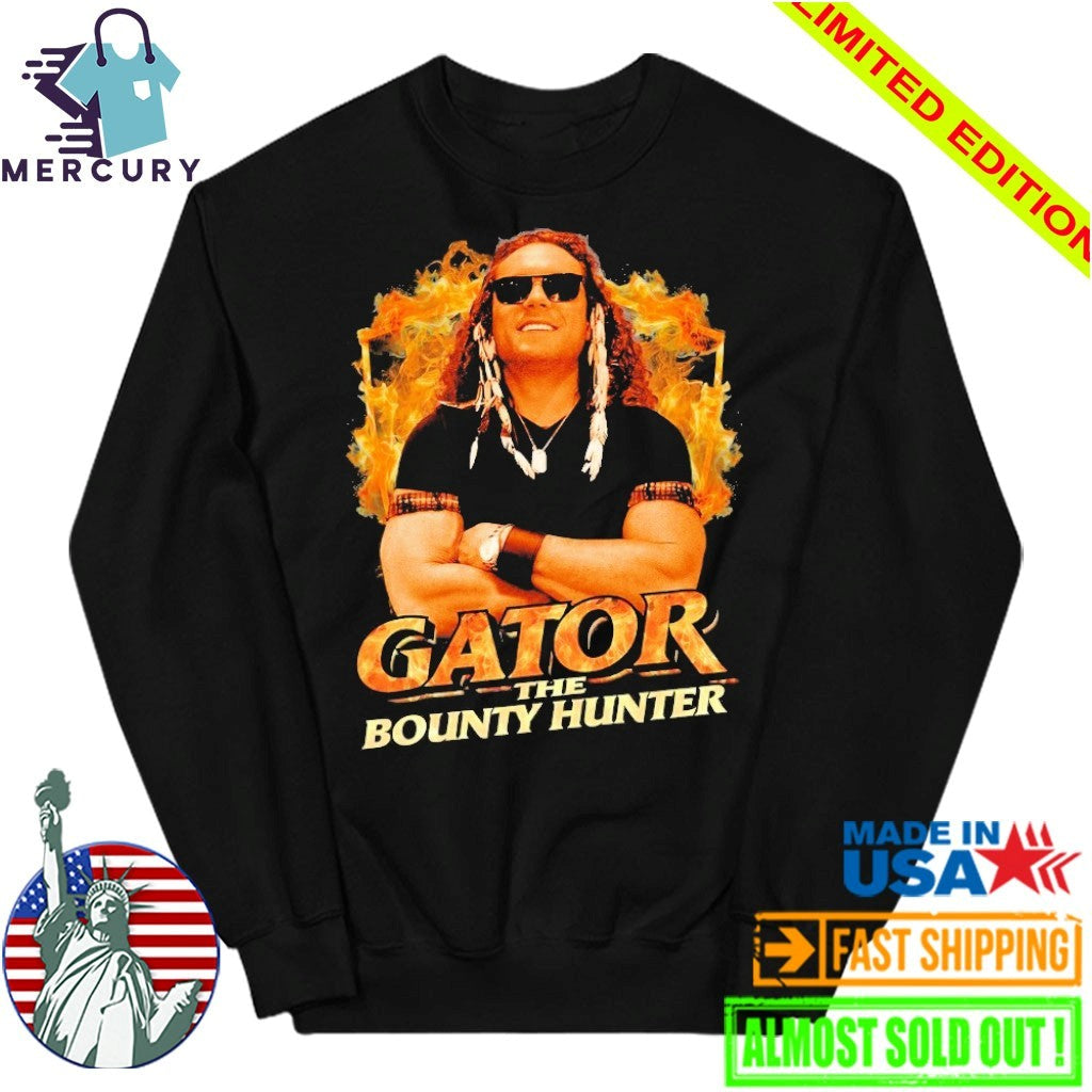 Gator the Bounty Hunter Shirt