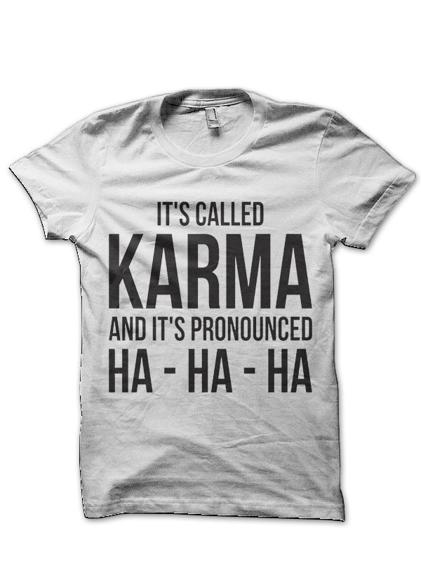 Karma T-Shirt Hoodie, Sweatshirt | CoreVibeTees.com