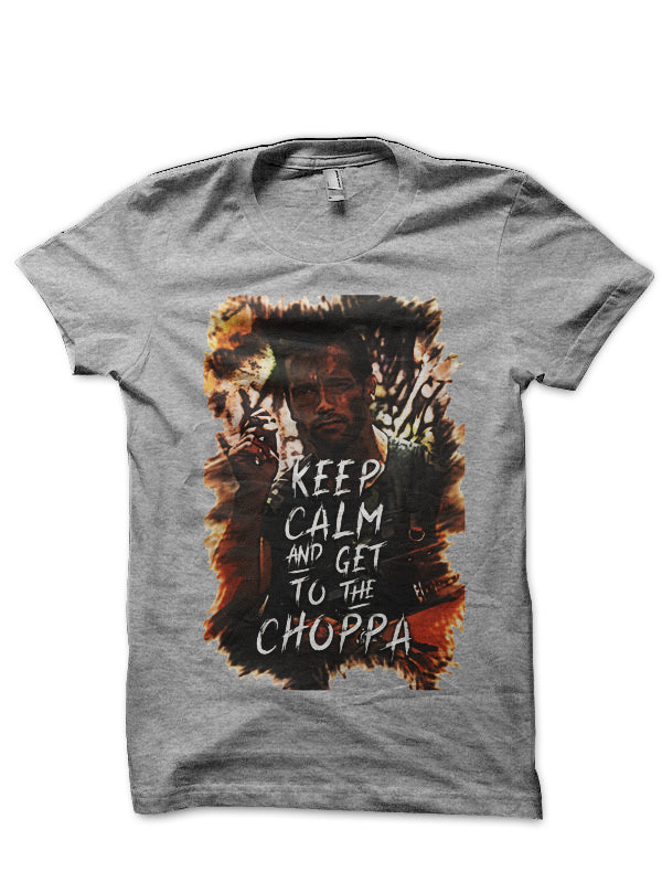Keep Calm And Get To The Choppa T-Shirt Hoodie, Sweatshirt | CoreVibeTees.com