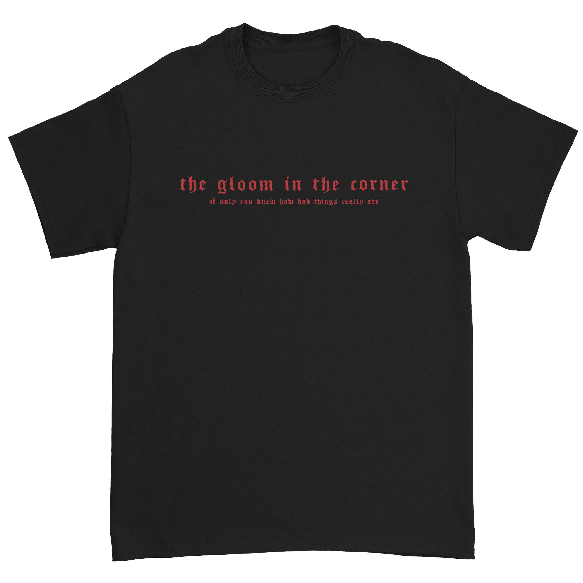 The Gloom in the Corner - Kill Me Slowly T-Shirt Hoodie, Sweatshirt | CoreVibeTees.com (Image 2)
