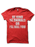 Be Kind To Animals T-Shirt Hoodie, Sweatshirt | CoreVibeTees.com