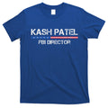Kash Patel Fbi Director T-Shirt Hoodie, Sweatshirt | CoreVibeTees.com