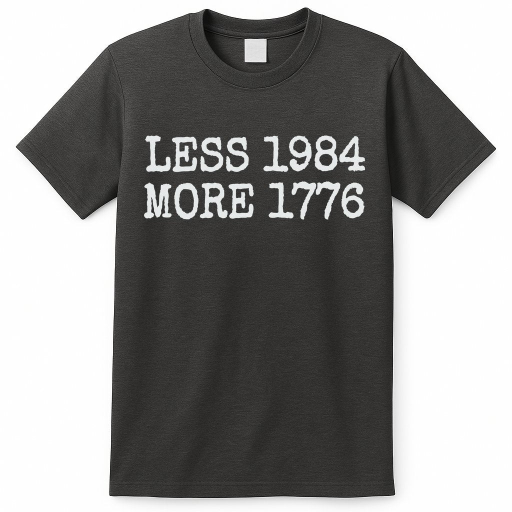Less 1984 More 1776 Freedom Usa Save America Constitution T T-Shirt Hoodie, Sweatshirt | CoreVibeTees.com