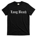 Long Beach Old English Vintage Rap Hip Hop Music T-Shirt Hoodie, Sweatshirt | CoreVibeTees.com