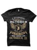 Legends Are Born On October 21 Black T-Shirt Hoodie, Sweatshirt | CoreVibeTees.com