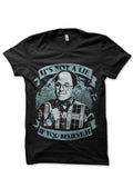 Itâ€™s Not A Lie If You Believe It Black T-Shirt Hoodie, Sweatshirt | CoreVibeTees.com