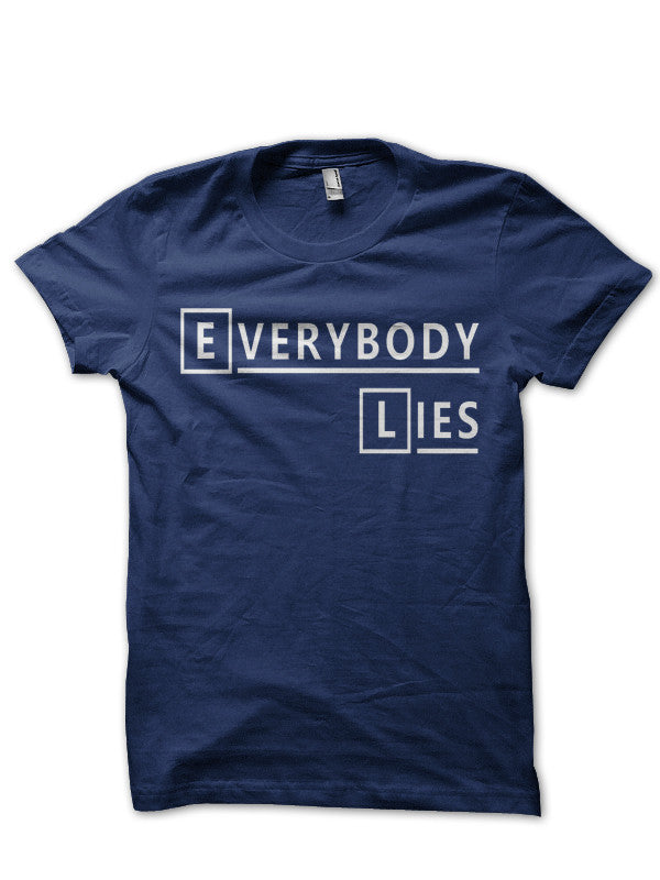 Everybody Lies T-Shirt Style007 Hoodie, Sweatshirt | CoreVibeTees.com