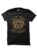 Live Fast Eat Trash Black T-Shirt Hoodie, Sweatshirt | CoreVibeTees.com