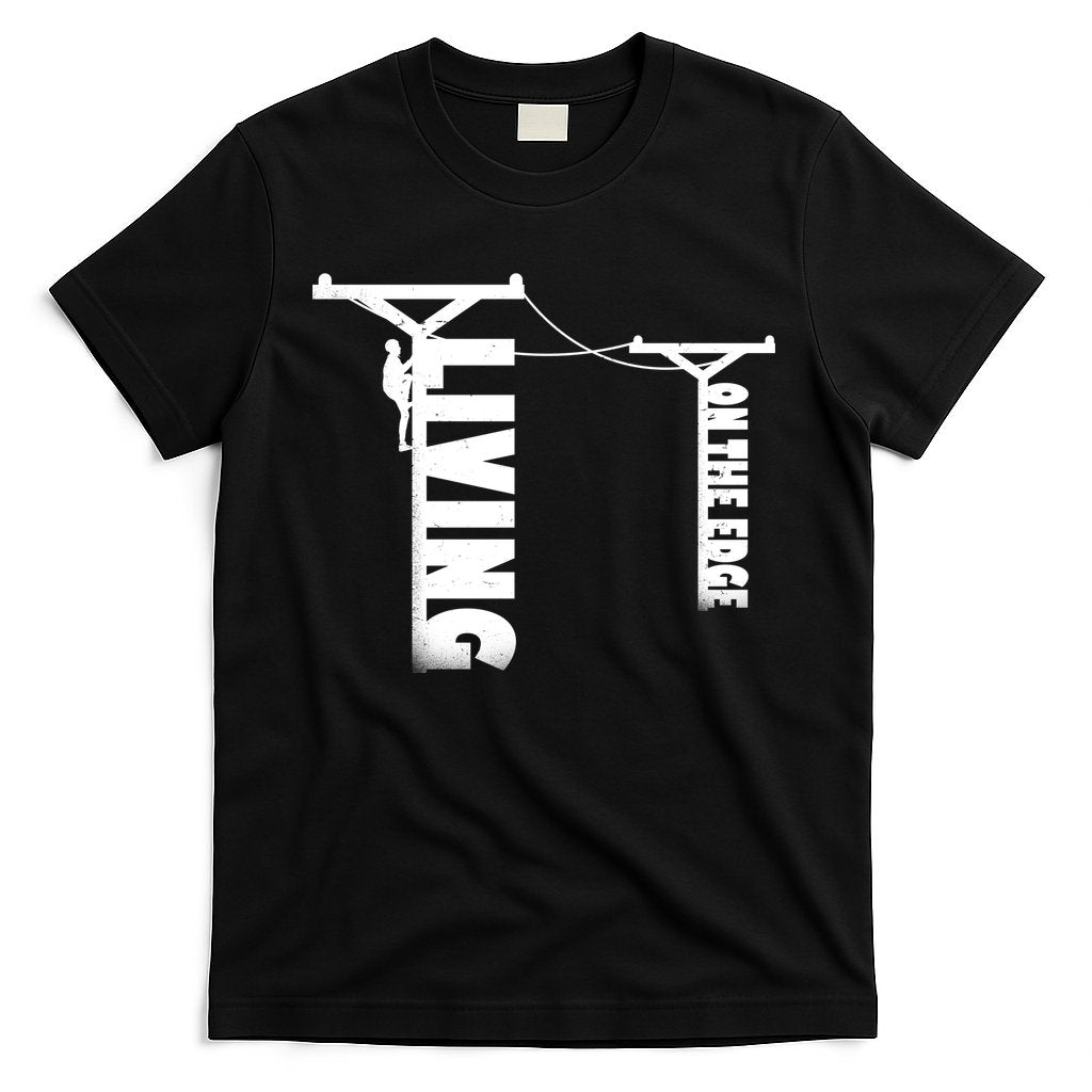 Living On The Edge T-Shirt Hoodie, Sweatshirt | CoreVibeTees.com