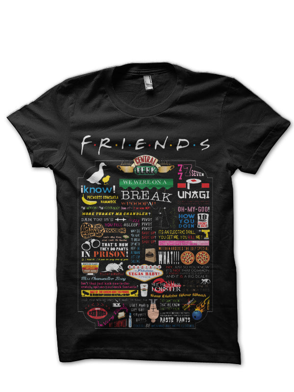 Friends TV Show Quotes Black T-Shirt Hoodie, Sweatshirt | CoreVibeTees.com